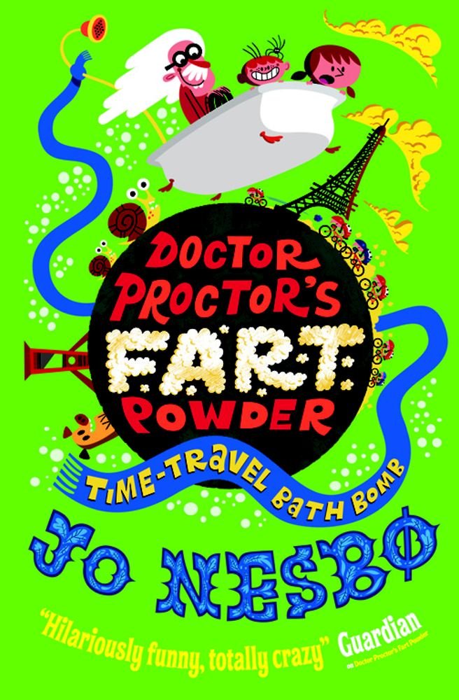 Doctor Proctor's Fart Powder: Time-Travel Bath Bomb Novels & Short Stories