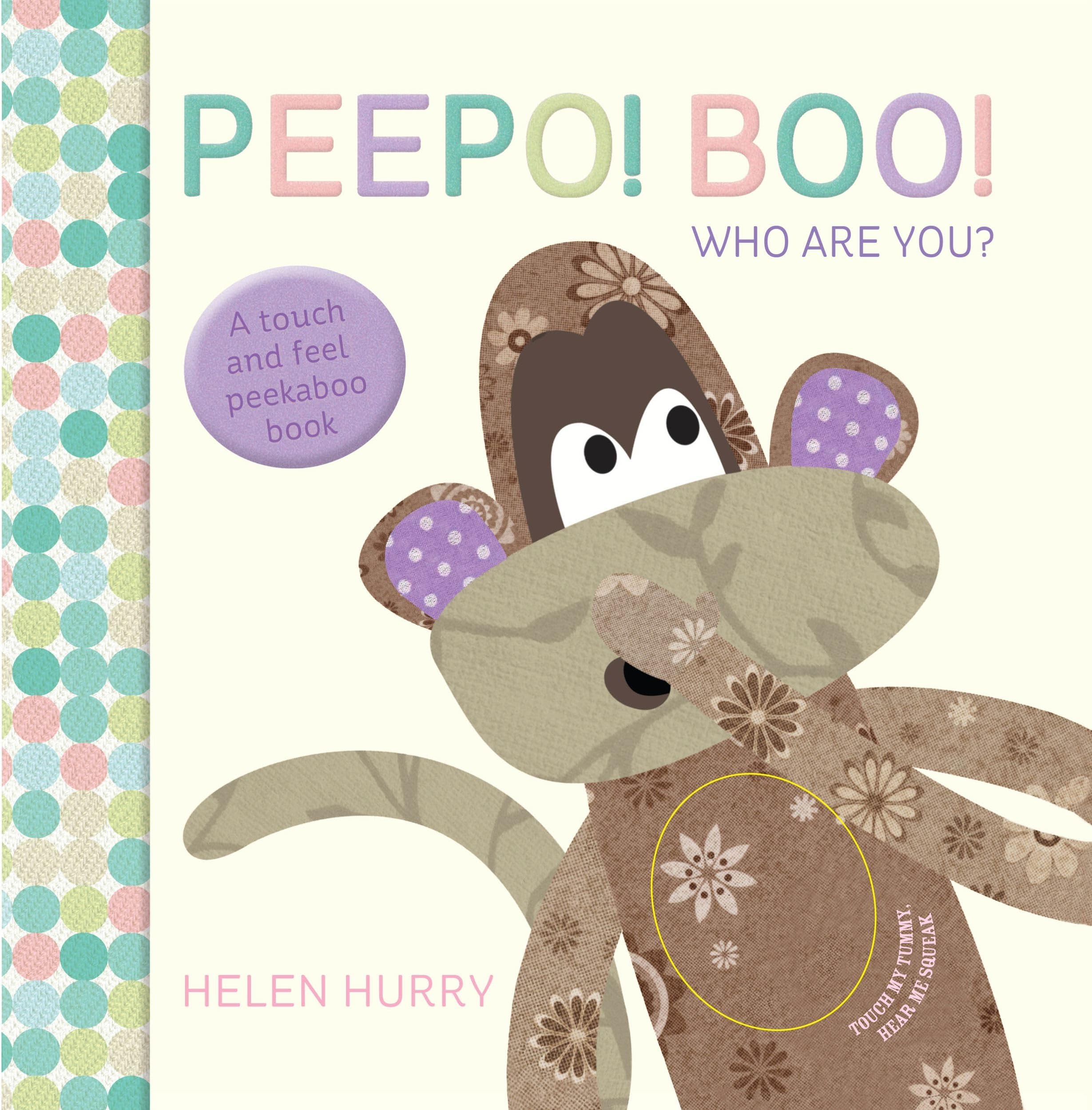Peepo! Boo! Who Are You? book