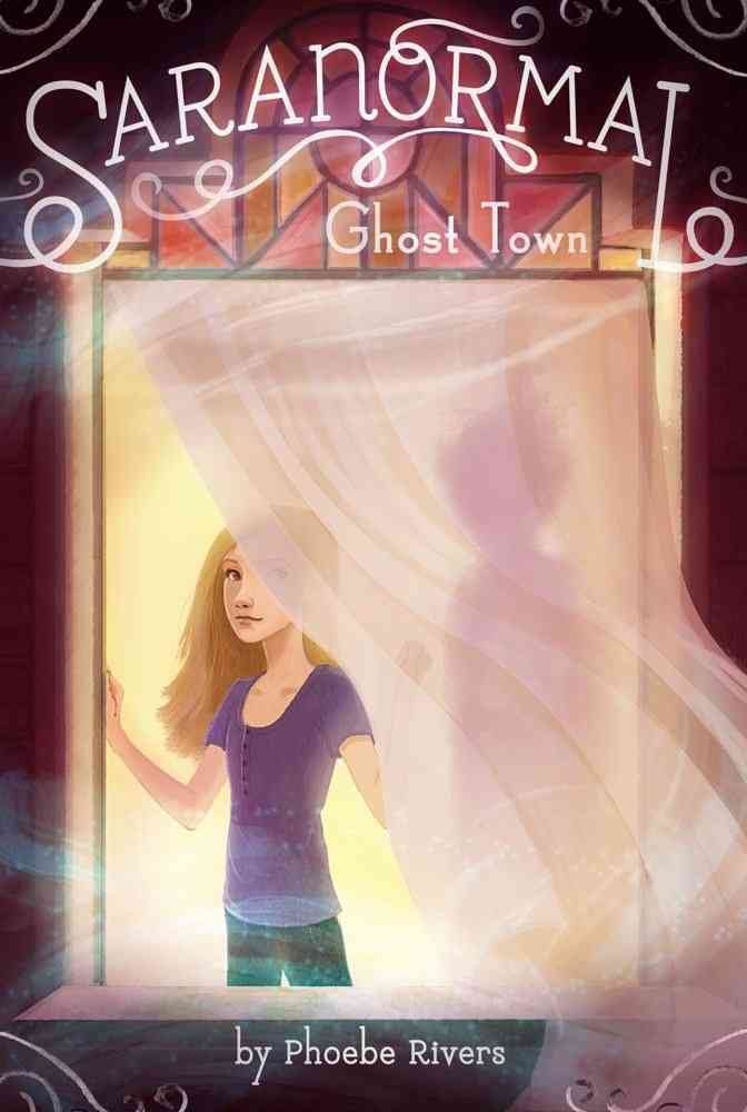 Saranormal: Ghost Town book