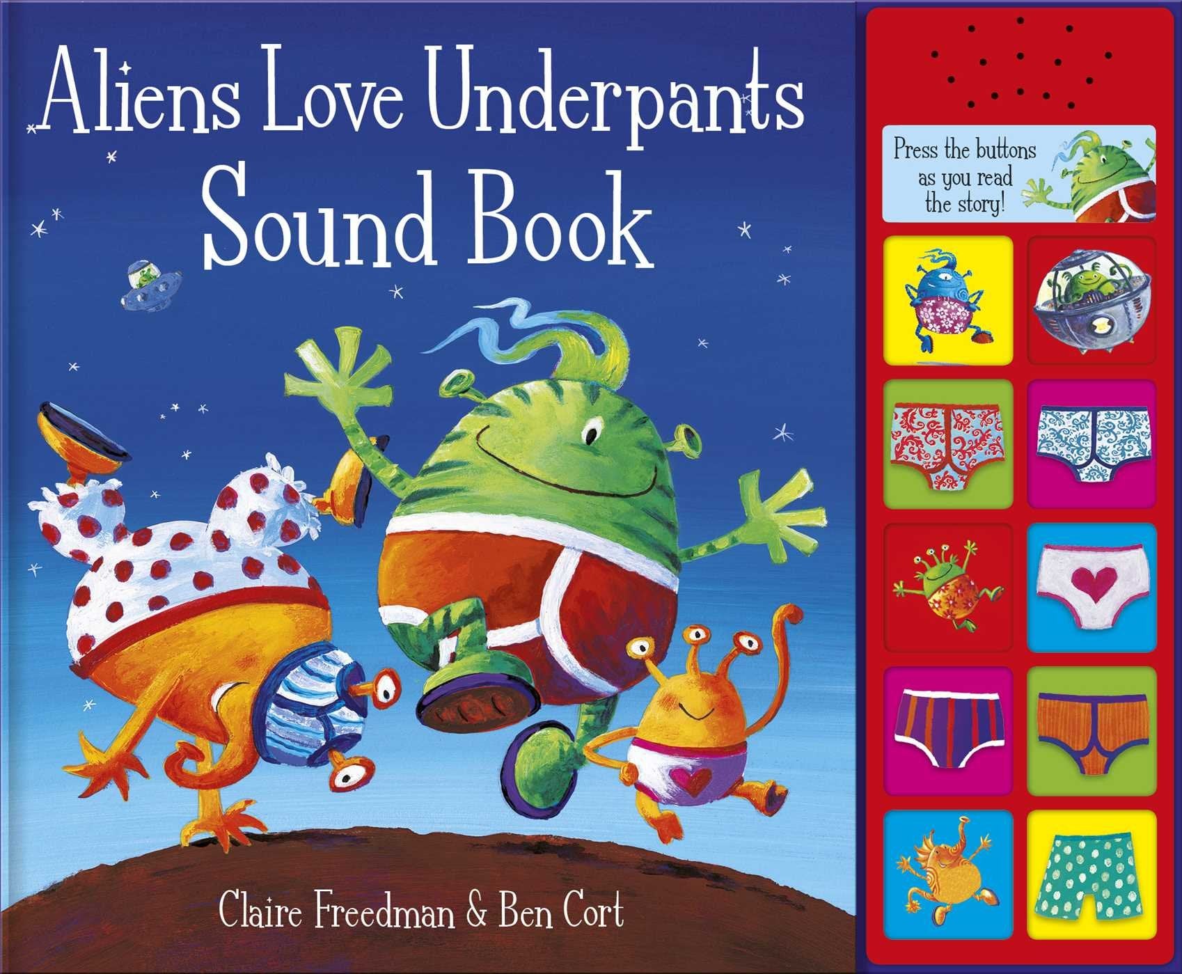 Aliens Love Underpants Sound Book book