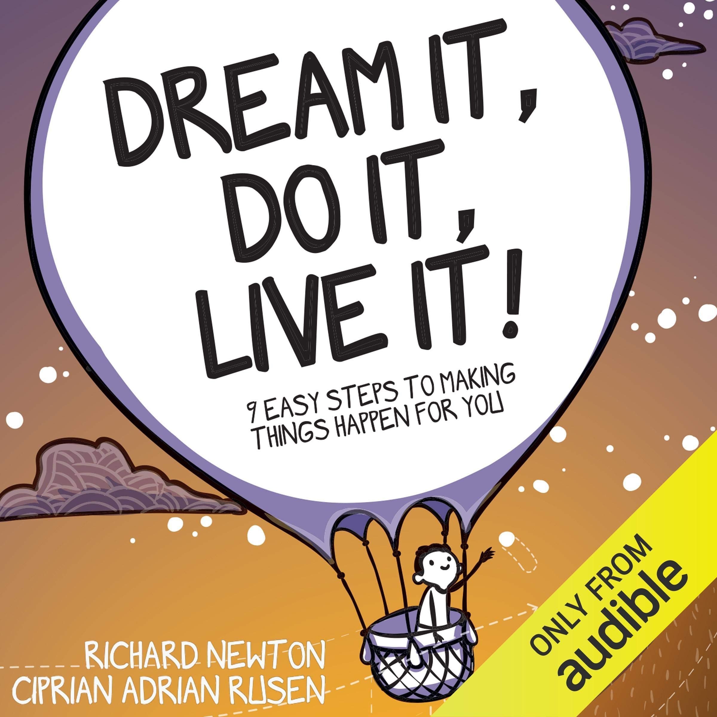 Dream It, Do It, Live It Law