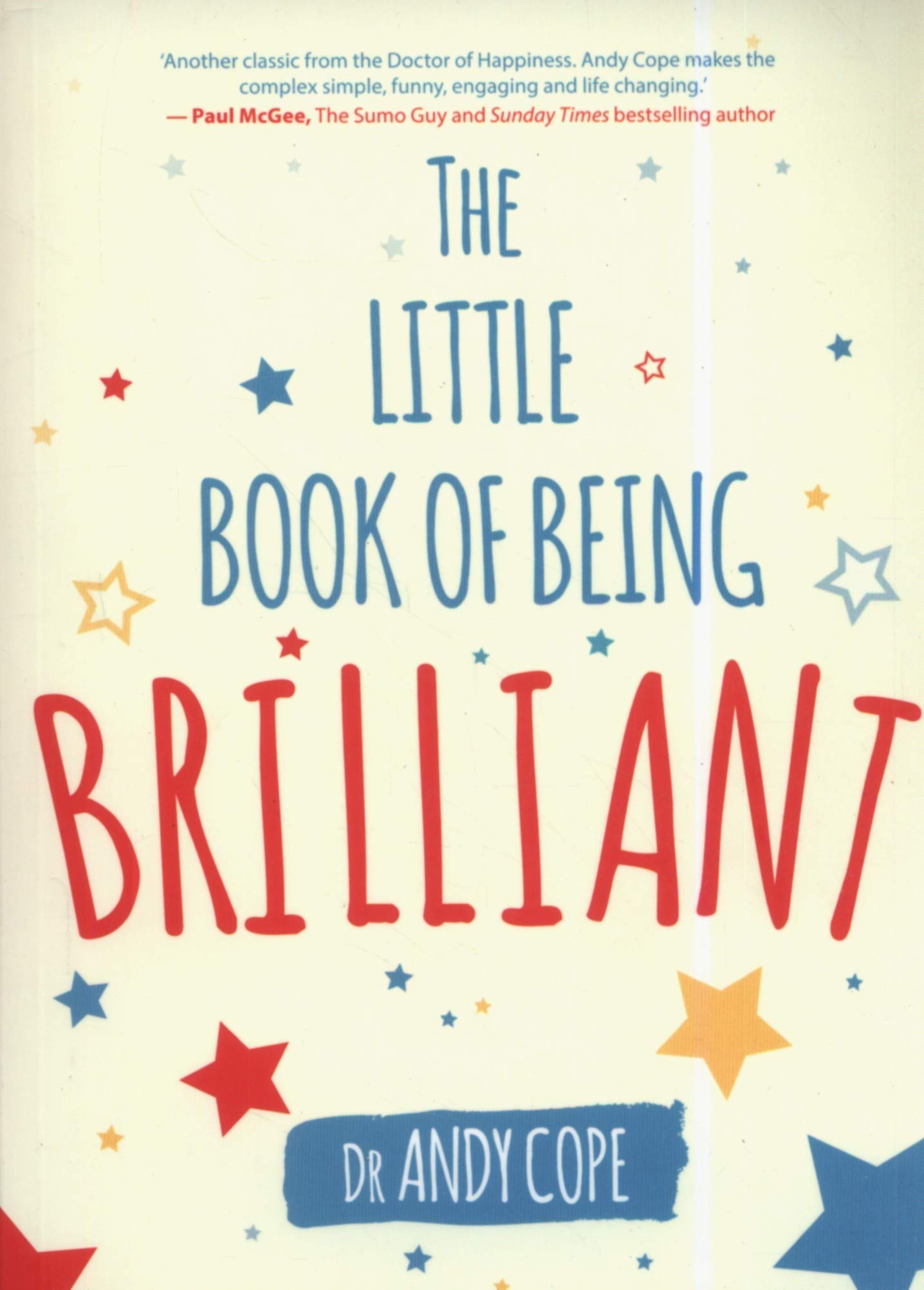 The Little Book of Being Brilliant book