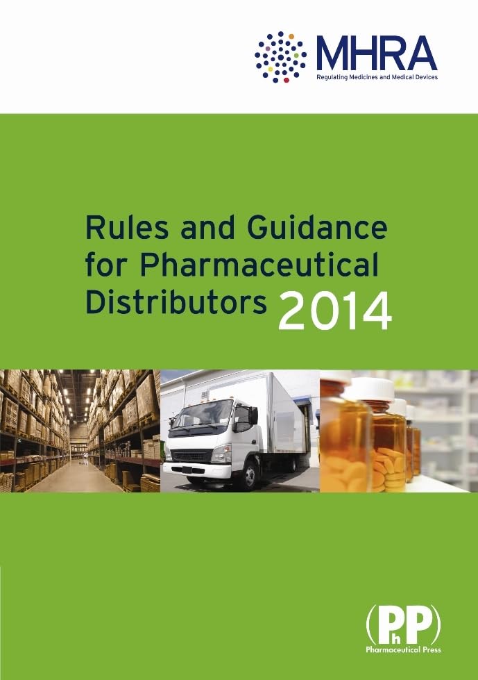 Rules and Guidance for Pharmaceutical Distributors 2014 Medicine