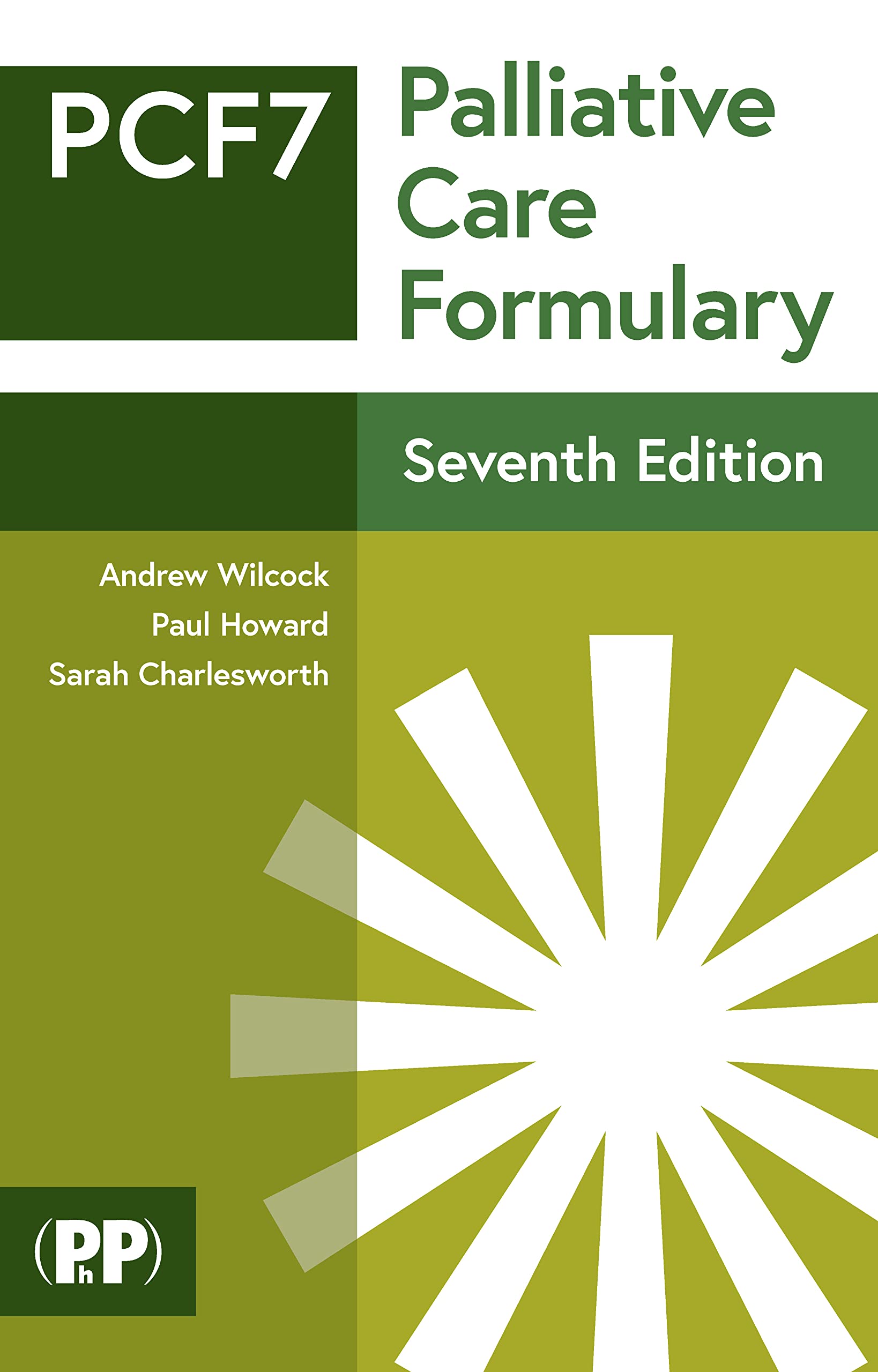 Palliative Care Formulary: Edition 7 Medicine