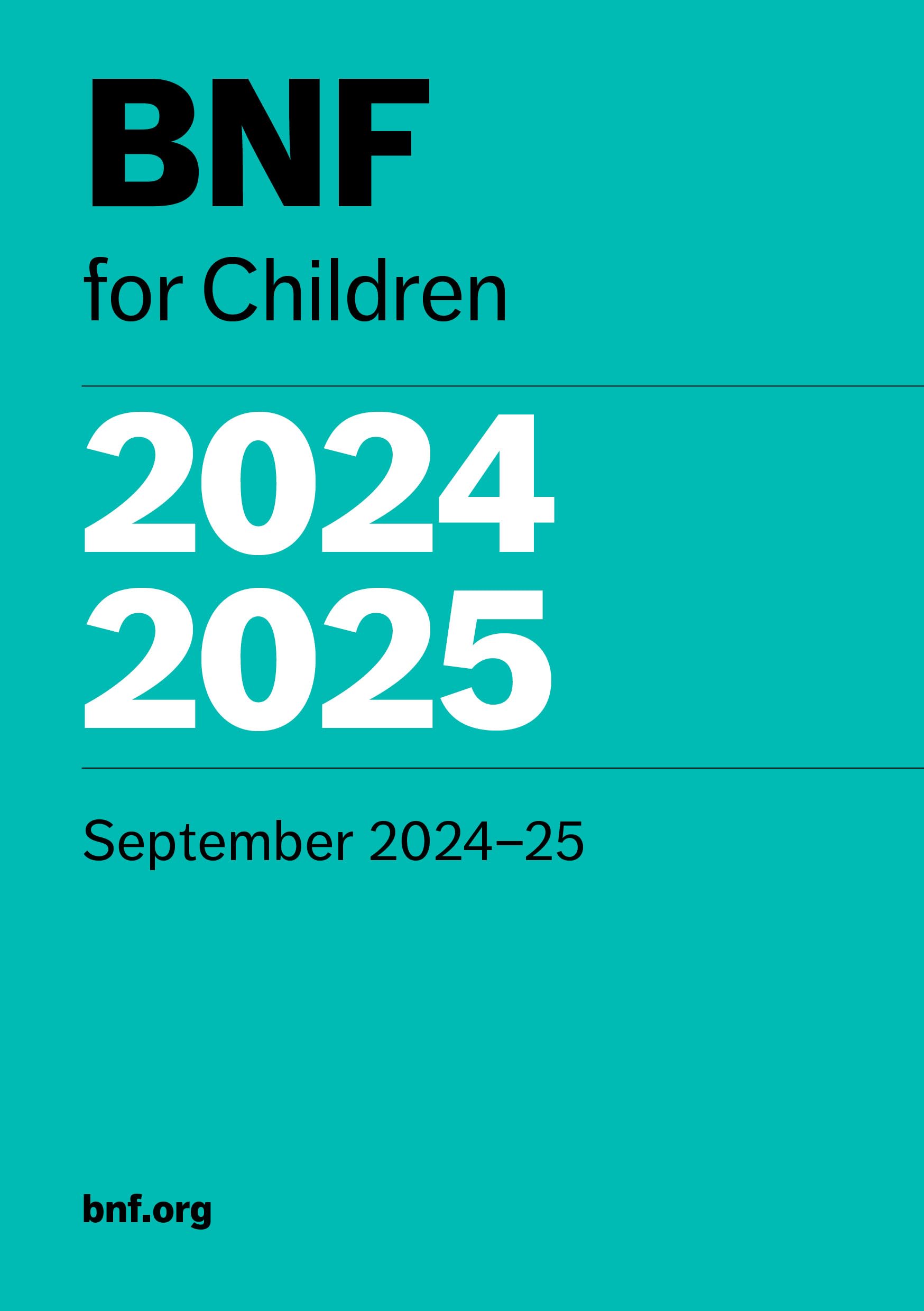 BNF for Children (BNFC) 2024-2025 Medicine