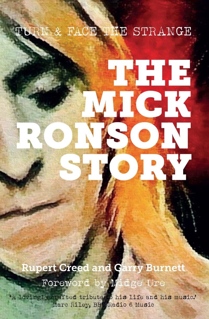 The Mick Ronson Story: Turn and Face the Strange Pop culture