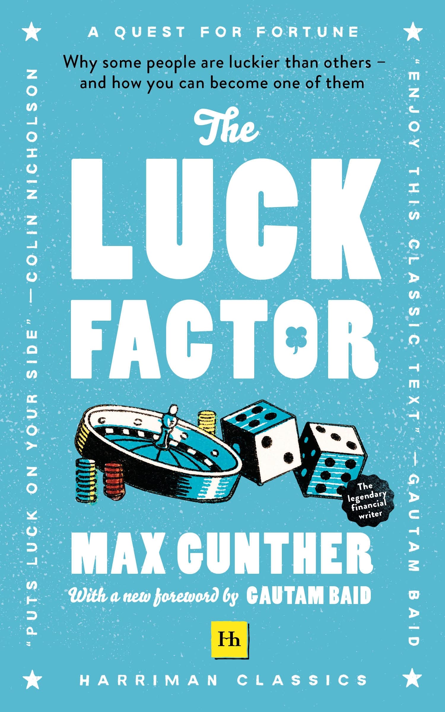 The Luck Factor: Why some people are luckier than others and how you can become one of them Business, Finance & Career