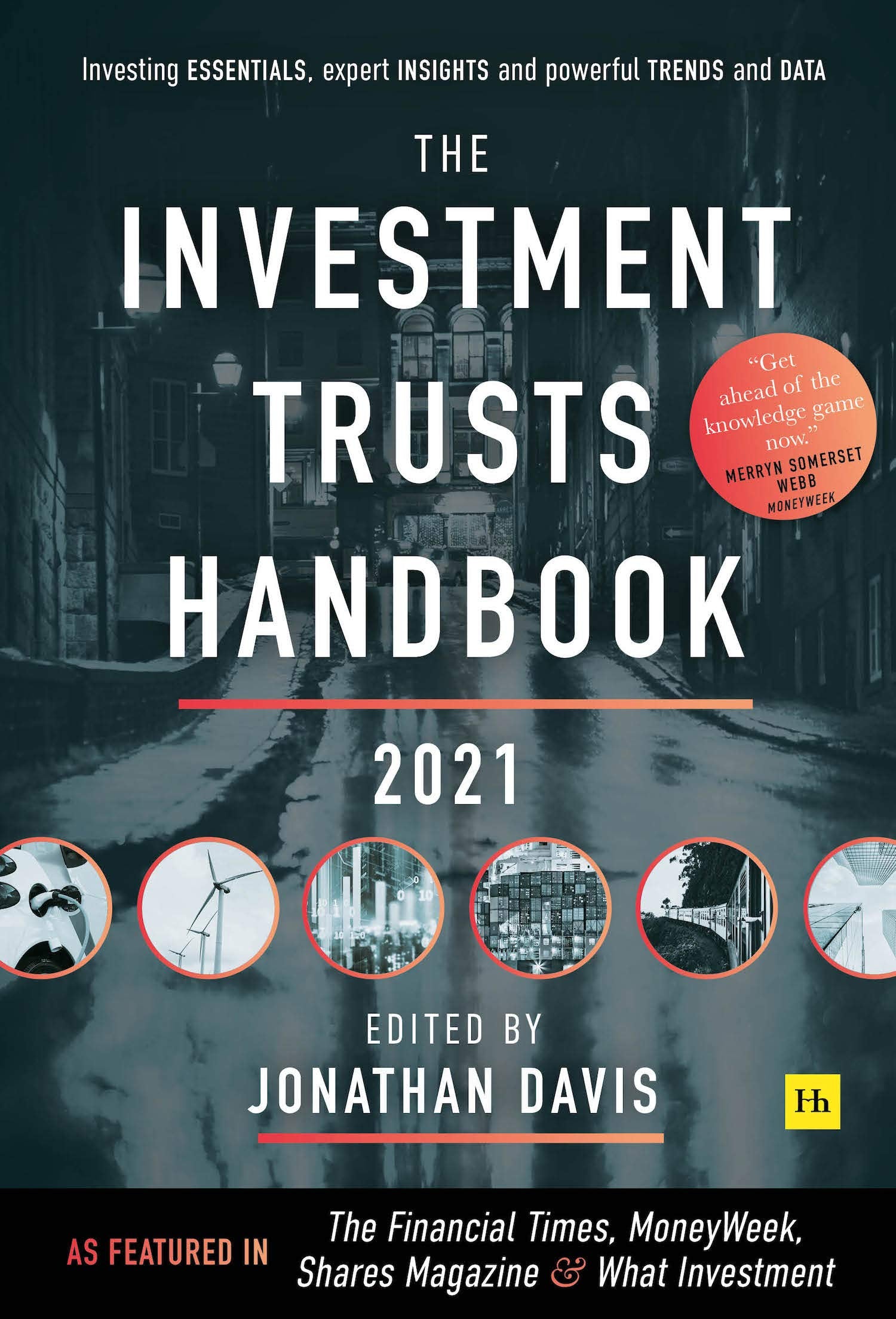 The Investment Trust Handbook 2021: Investing essentials, expert insights and powerful trends and data Business, Finance & Career