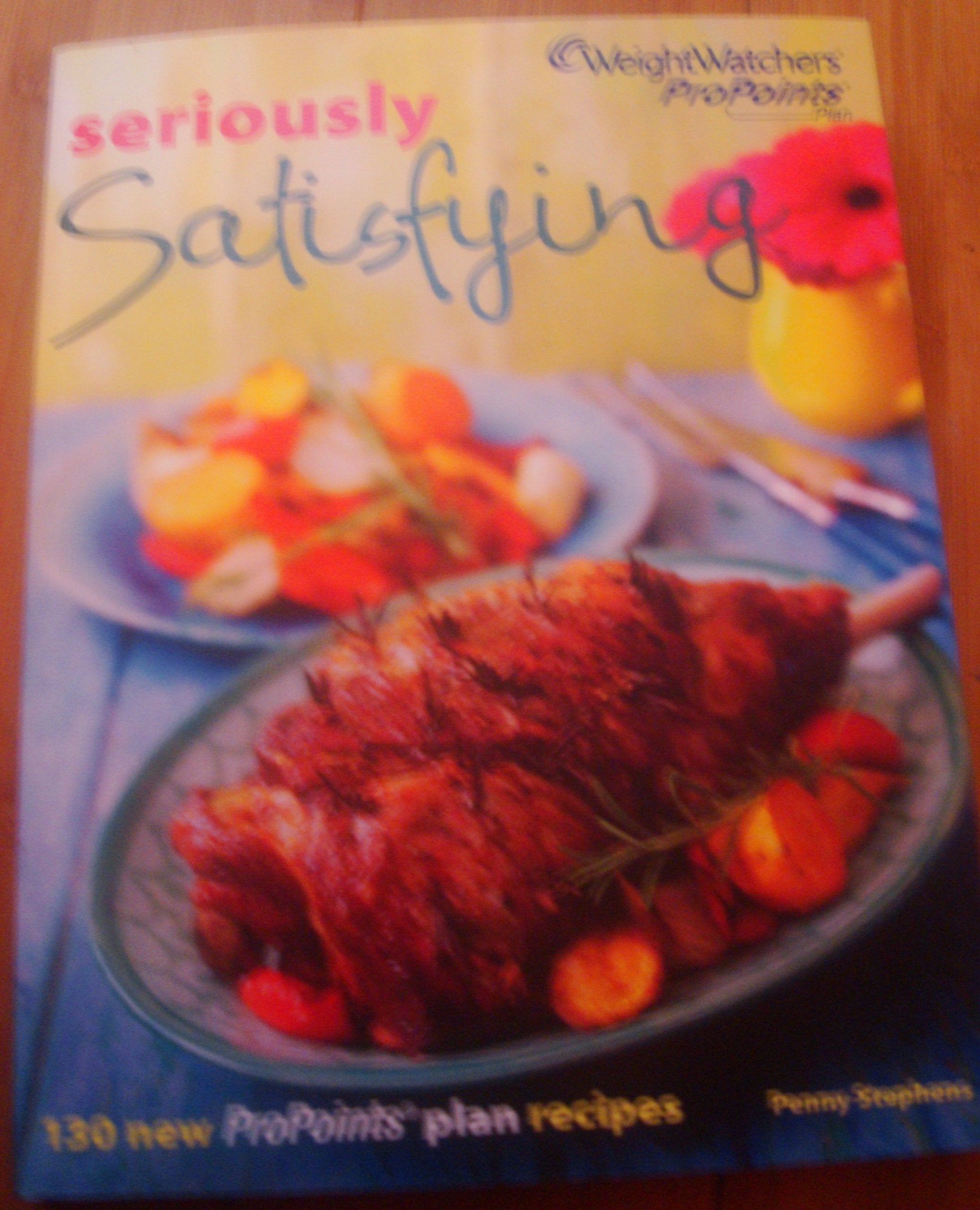 Seriously Satisfying Weight Watchers Cookbok Pro Points (Weight Watchers Cookbook) Books