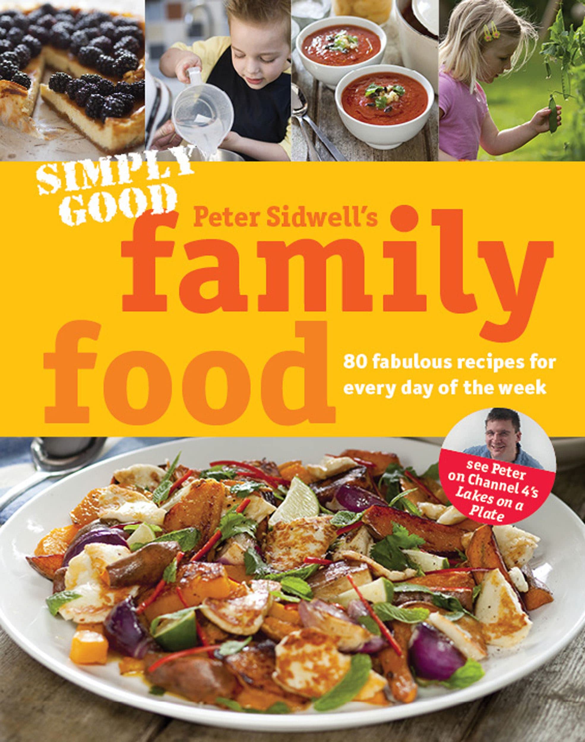 Simply Good Family Food Leisure, Home & Garden