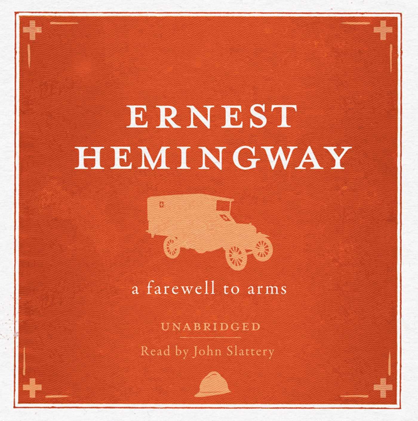 A Farewell to Arms Unabridged Audio CD cd