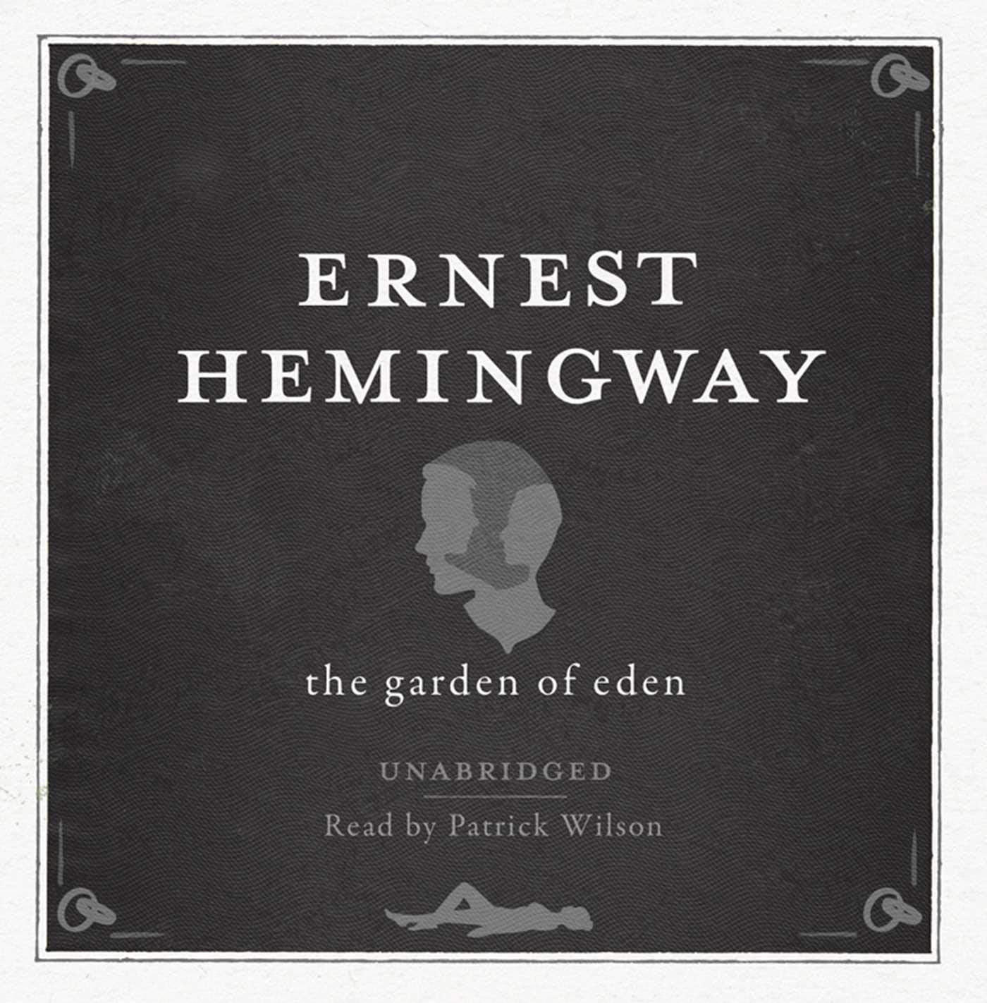 The Garden of Eden UNABRIDGED Audio CD cd
