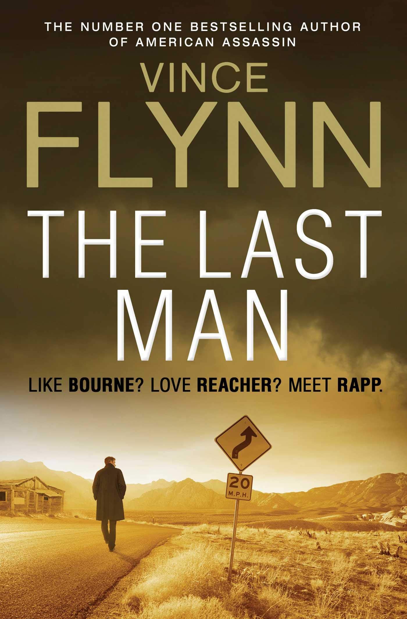 The Last Man (Volume 13) (The Mitch Rapp Series, Band 13) Action & Adventure