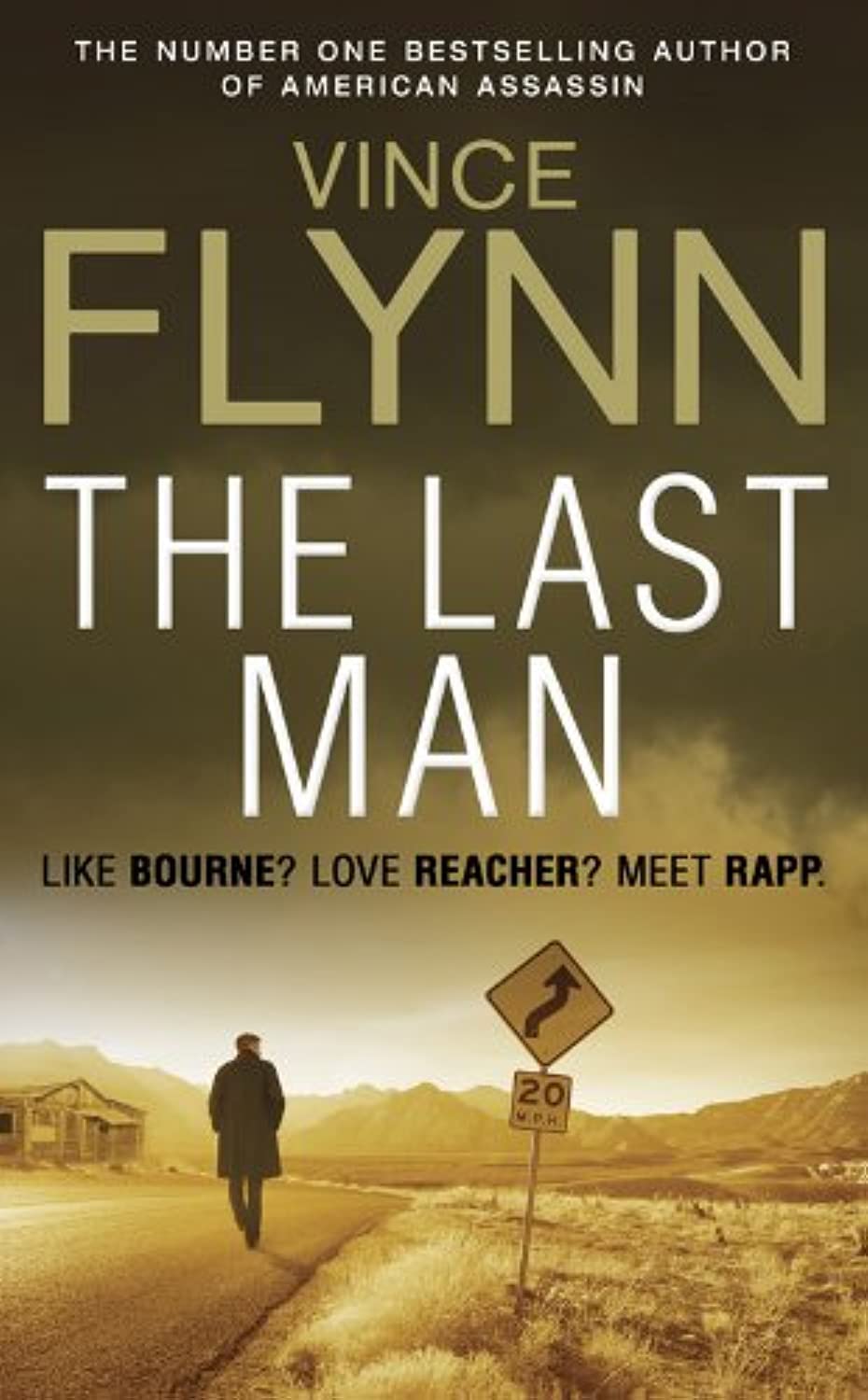 The Last Man (The Mitch Rapp Series, Band 13) Contemporary literature