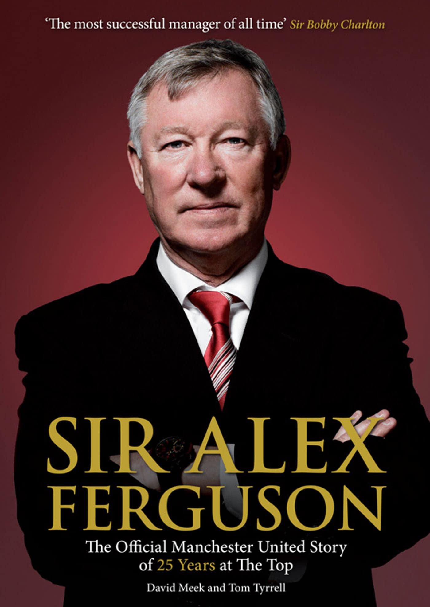 Sir Alex Ferguson: The Official Manchester United Celebration of his Career at Old Trafford (MUFC) Sports