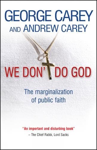 We Don't Do God: The Marginalisation of Public Faith Books