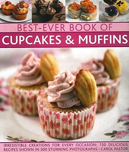 Best Ever Book of Cupcakes & Muffins Books