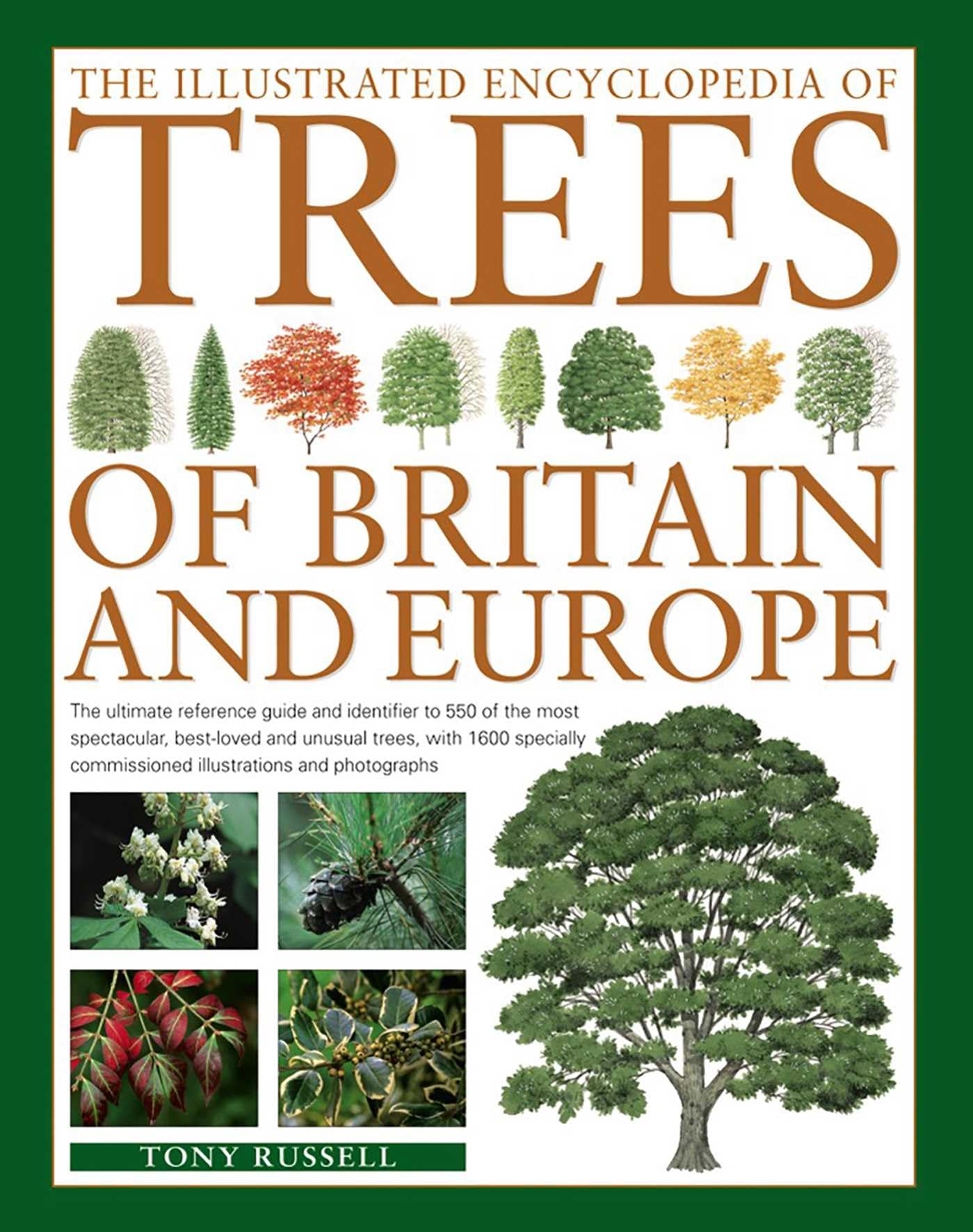 The Illustrated Encyclopedia of Trees of Britain and Europe Mathematics