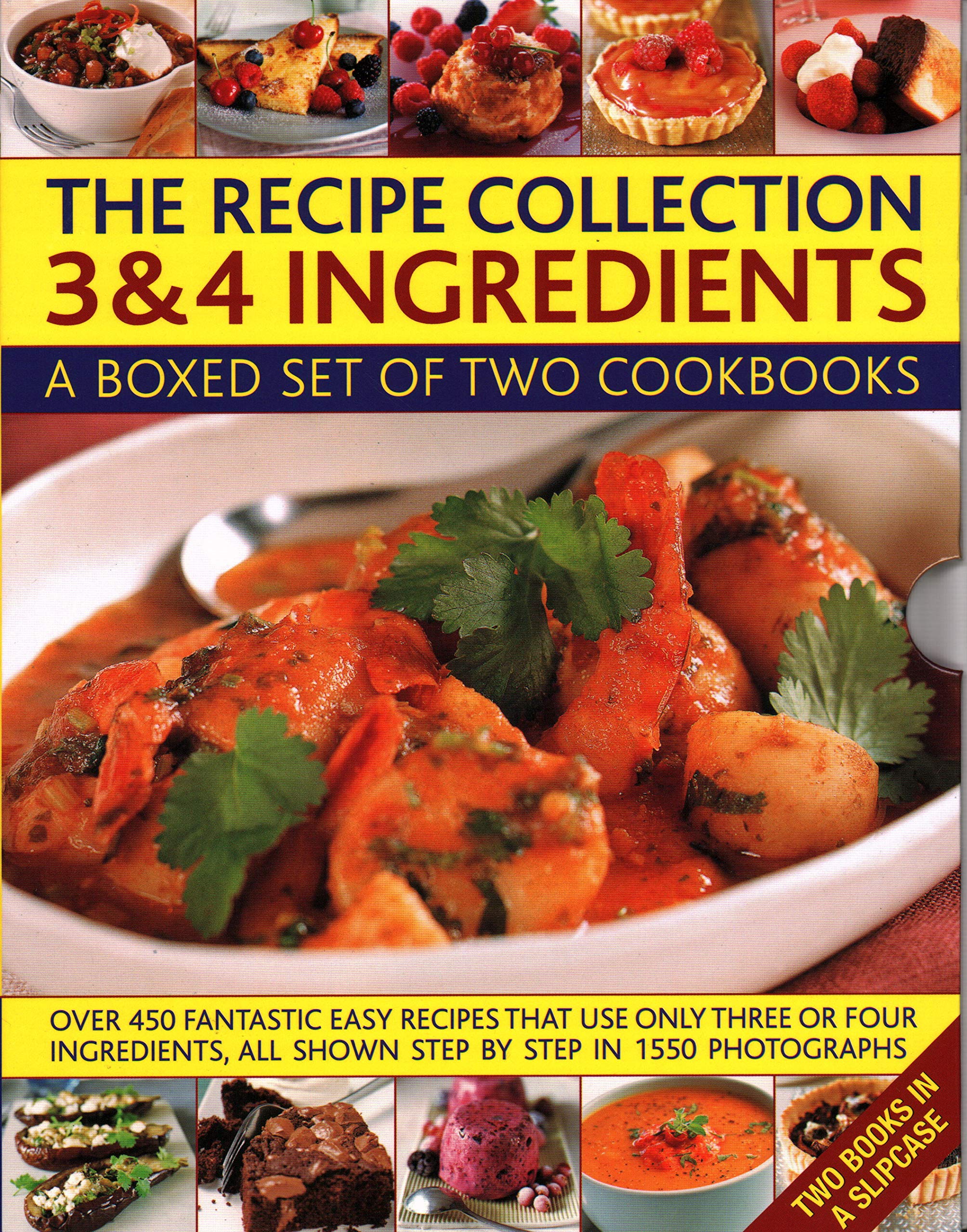 The Recipe Collection: 3 & 4 Ingredients: A Boxed Set of Two Cookbooks: Over 450 Fantastic Easy Recipes That Use Only Three or Four Ingredients, All ... All Shown Step by Step in 1550 Photographs Leisure, Home & Garden