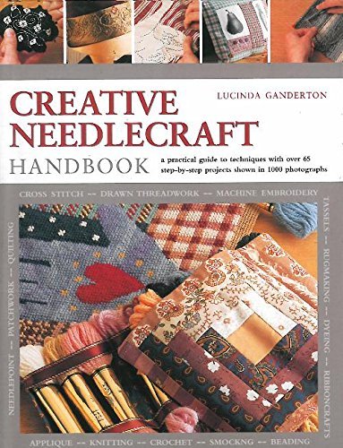 Lucinda Ganderton : Creative Needlecraft Handbook Books