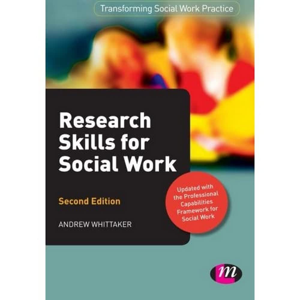 Research Skills for Social Work (Transforming Social Work Practice Series) book