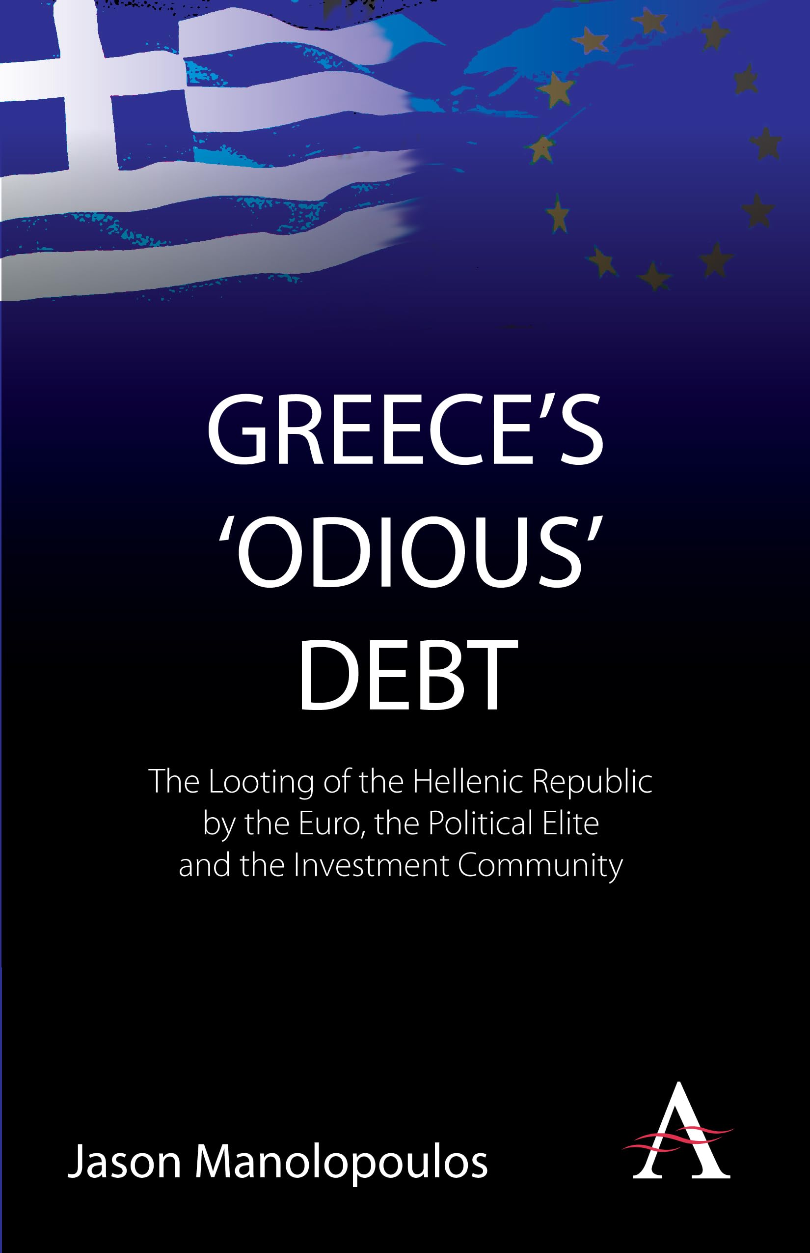 Greece's 'Odious' Debt Business, Finance & Career Books