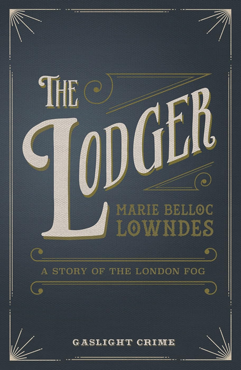 The Lodger: A Story of the London Fog Contemporary literature