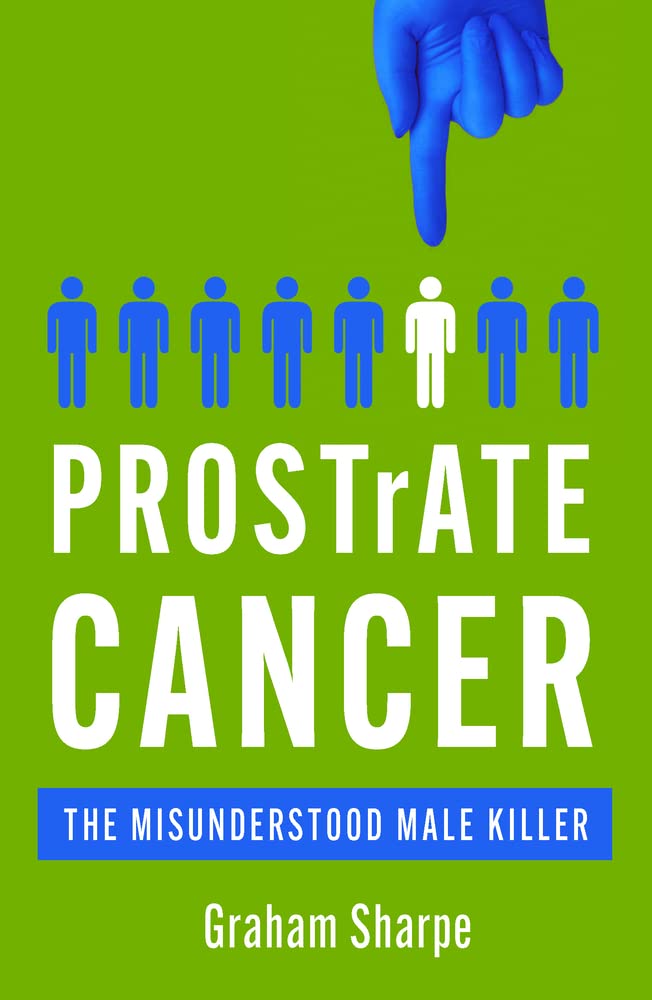 Prostrate Cancer: The Misunderstood Male Killer Medicine