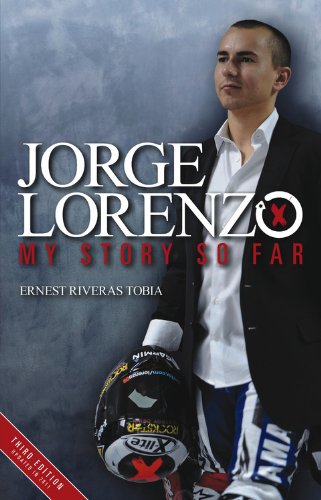 Jorge Lorenzo: My Story So Far Sports