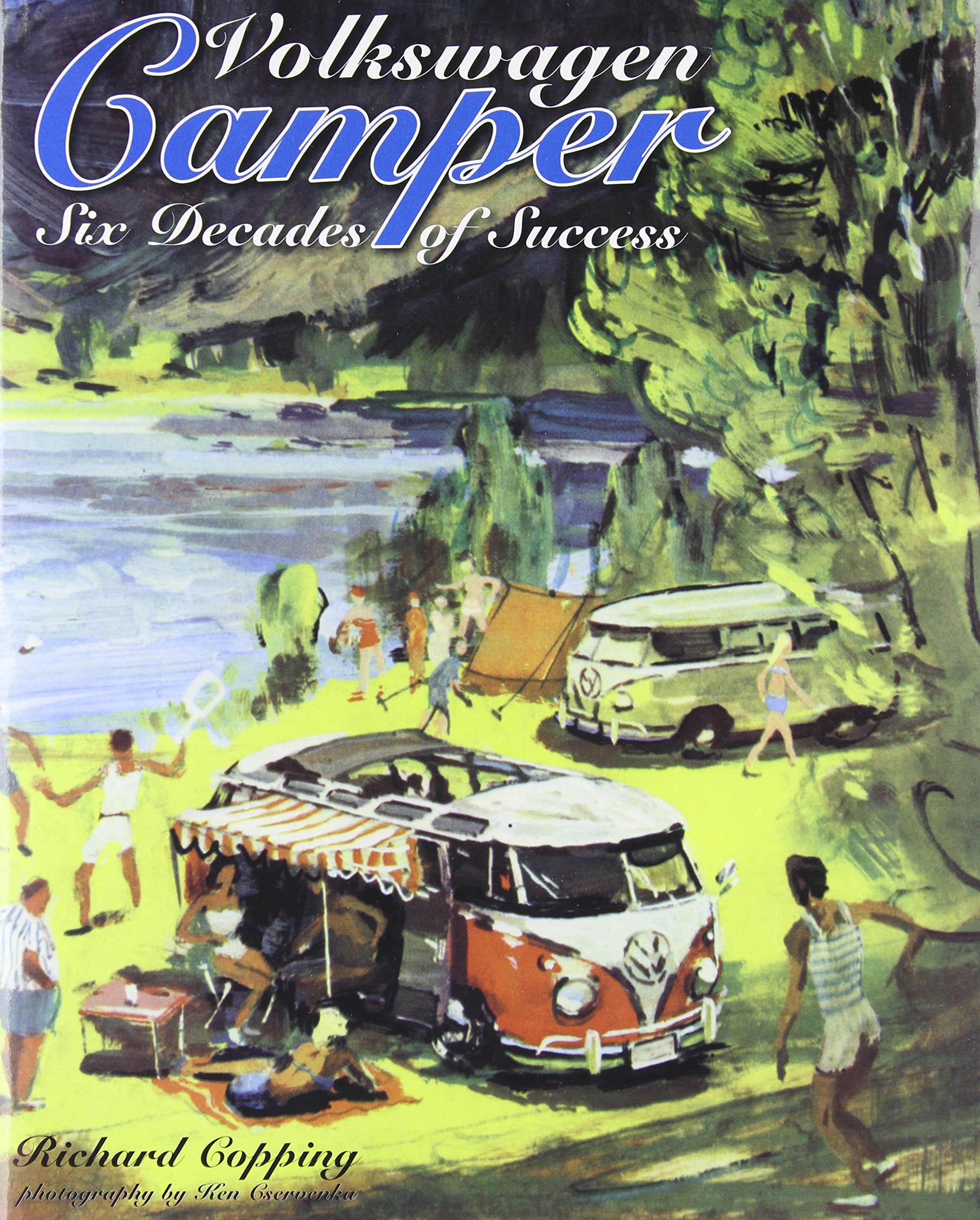 Volkswagen Camper: Six Decades of Success Leisure, Home & Garden