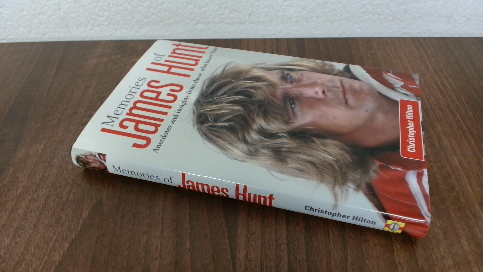 Memories of James Hunt: Anecdotes and insights from those who knew him Sports