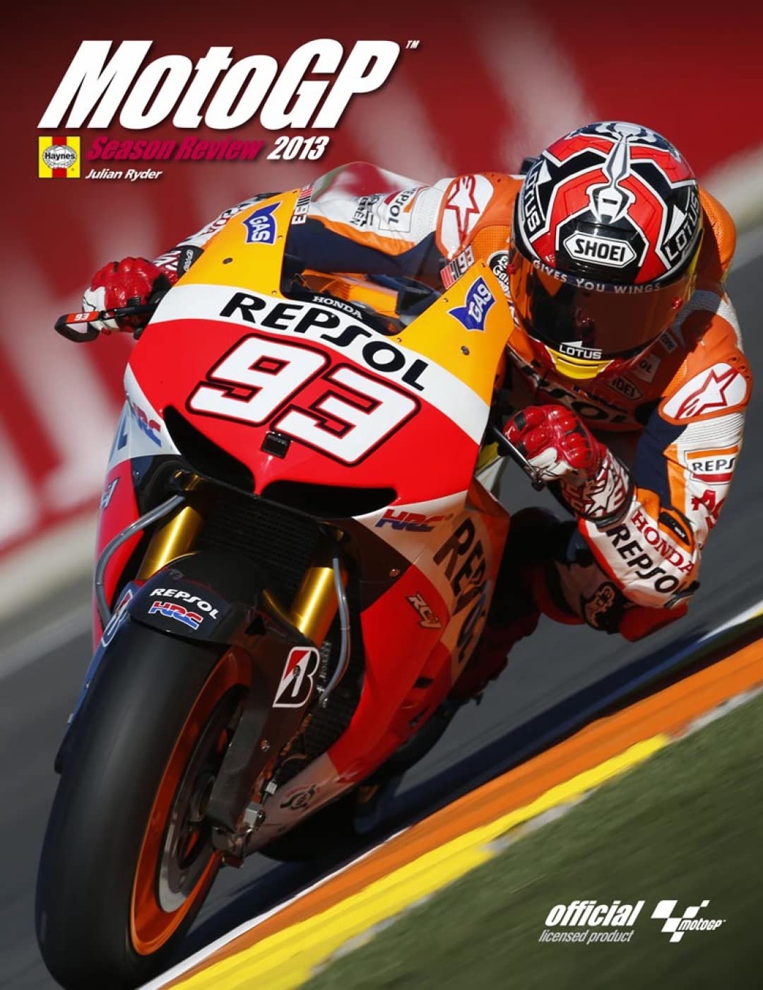 MotoGP Season Review 2013: Officially licensed book