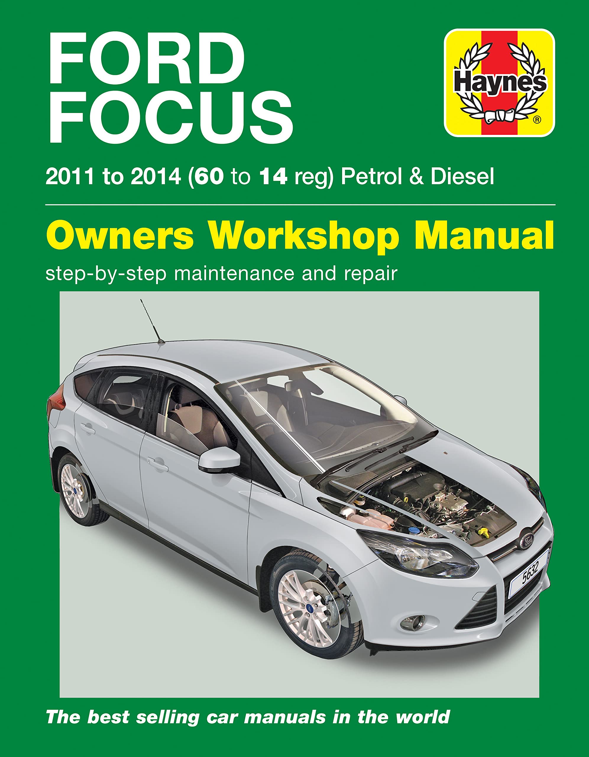 Ford Focus Petrol & Diesel (11 - 14) 60 To 14: 2011 - 2014 Leisure, Home & Garden