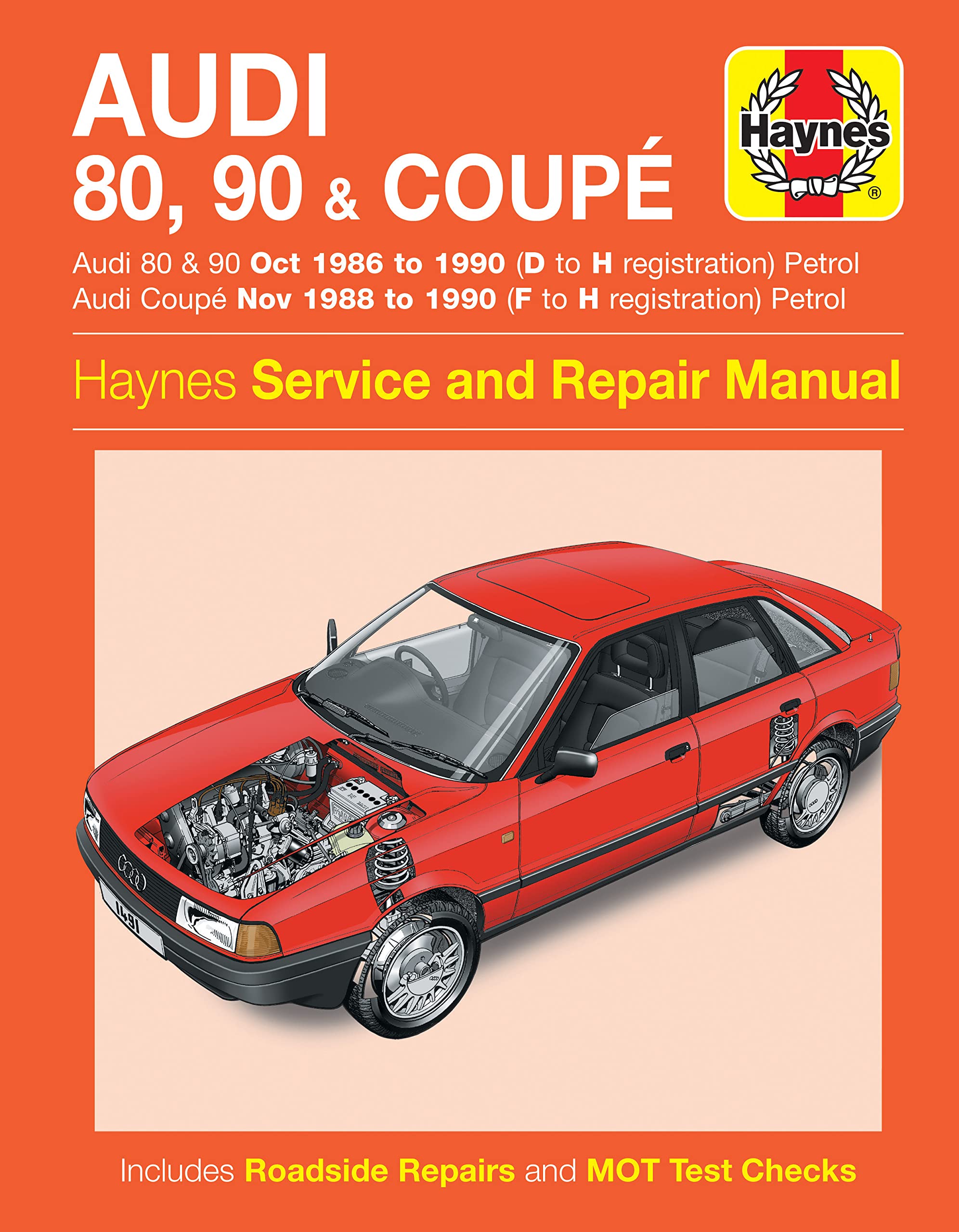 Audi 80, 90 & Coupe Petrol (Oct 86 - 90) Haynes Repair Manual Leisure, Home & Garden