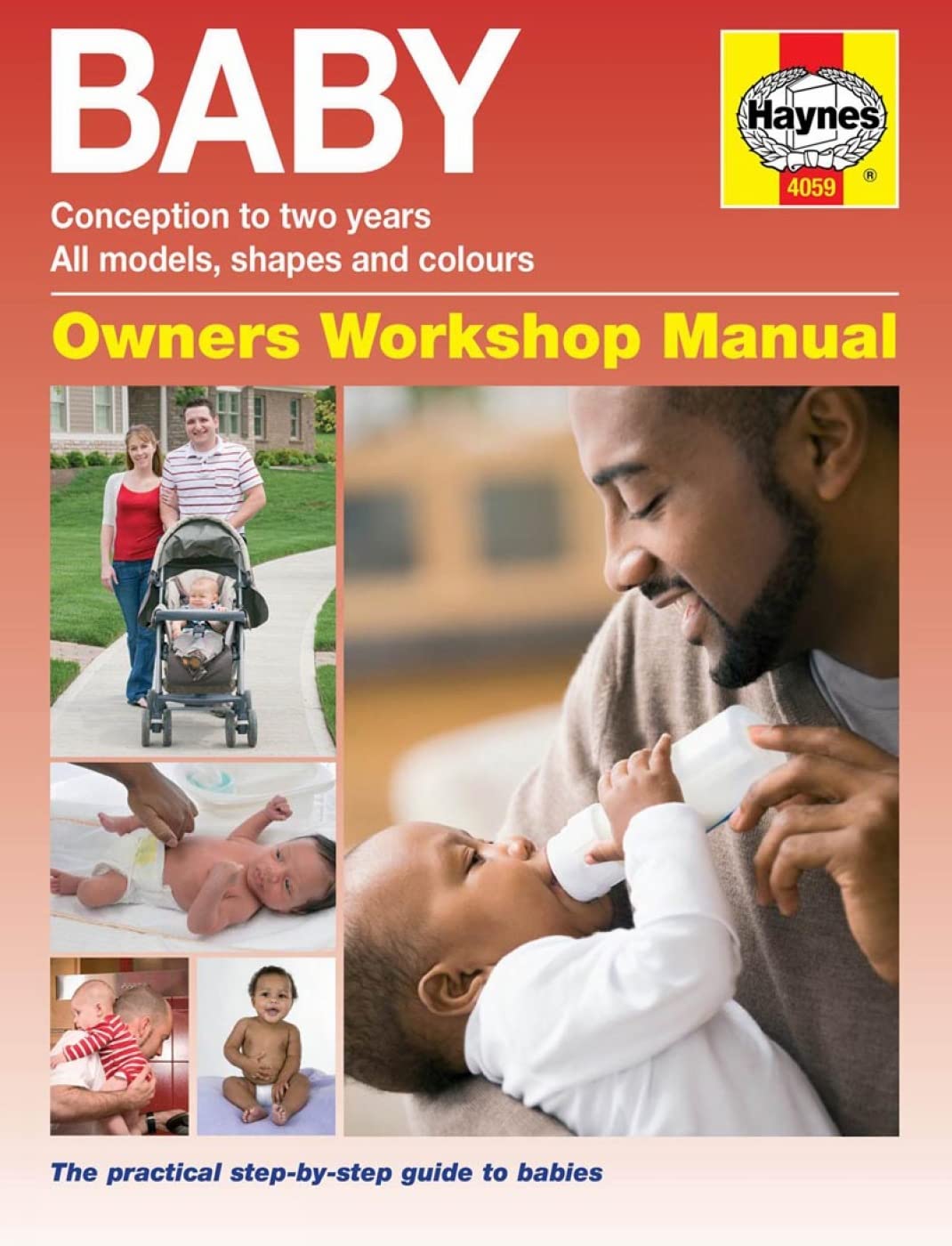Baby Manual: Conception to two years. All models, shapes and colours Parents & Children