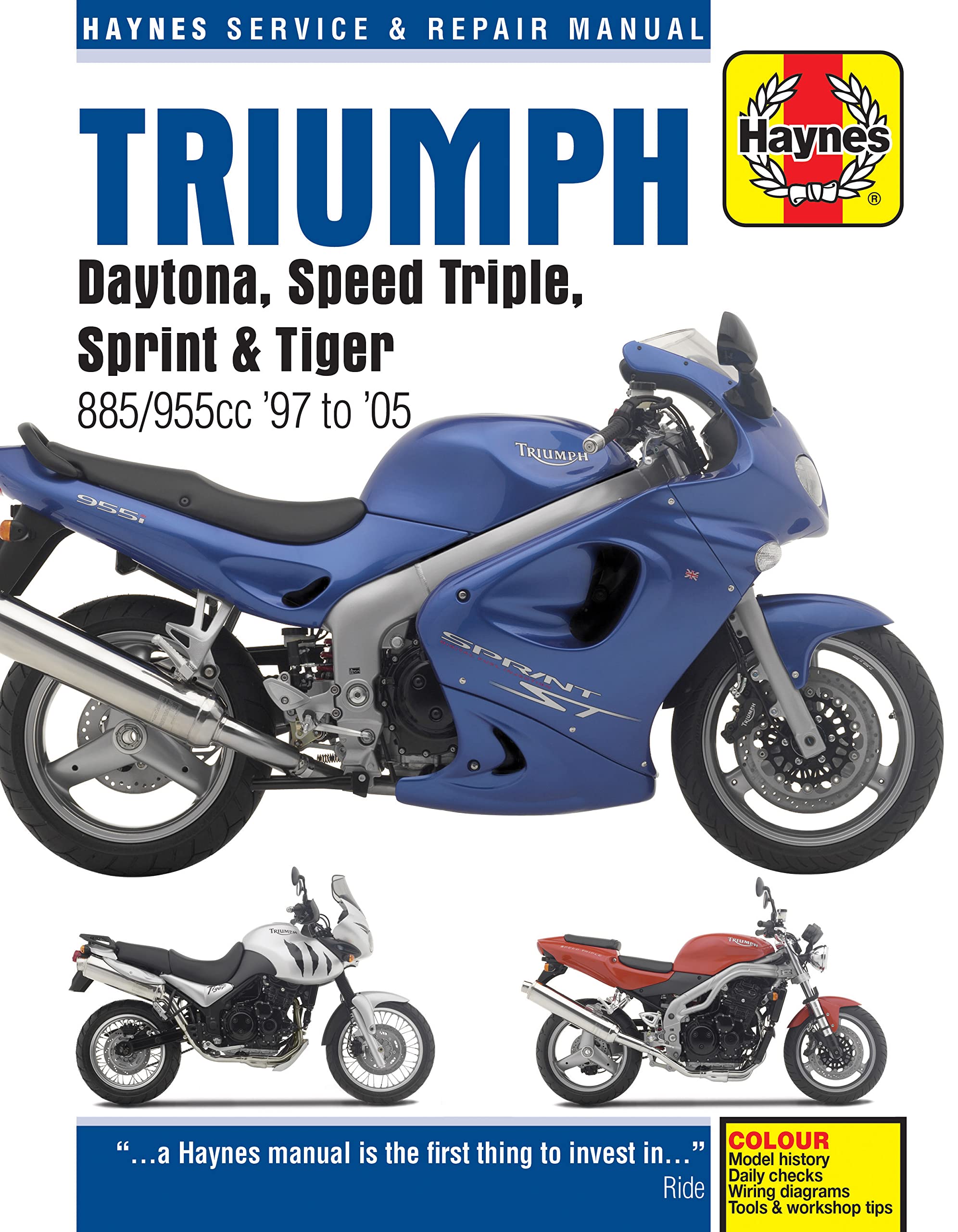 Triumph Daytona, Speed Triple, Sprint & Tiger 885/955cc (97 - 05) (Haynes Service & Repair Manual) Hobbies & Crafts