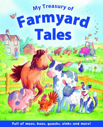 My Treasury of Farmyard Tales book