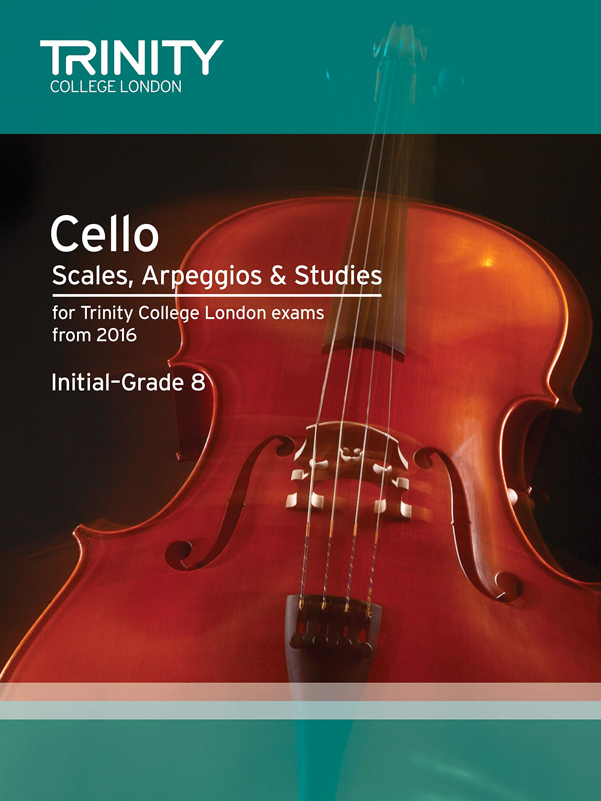 Cello Scales, Arpeggios & Studies Initial–Grade 8 from 2016 book