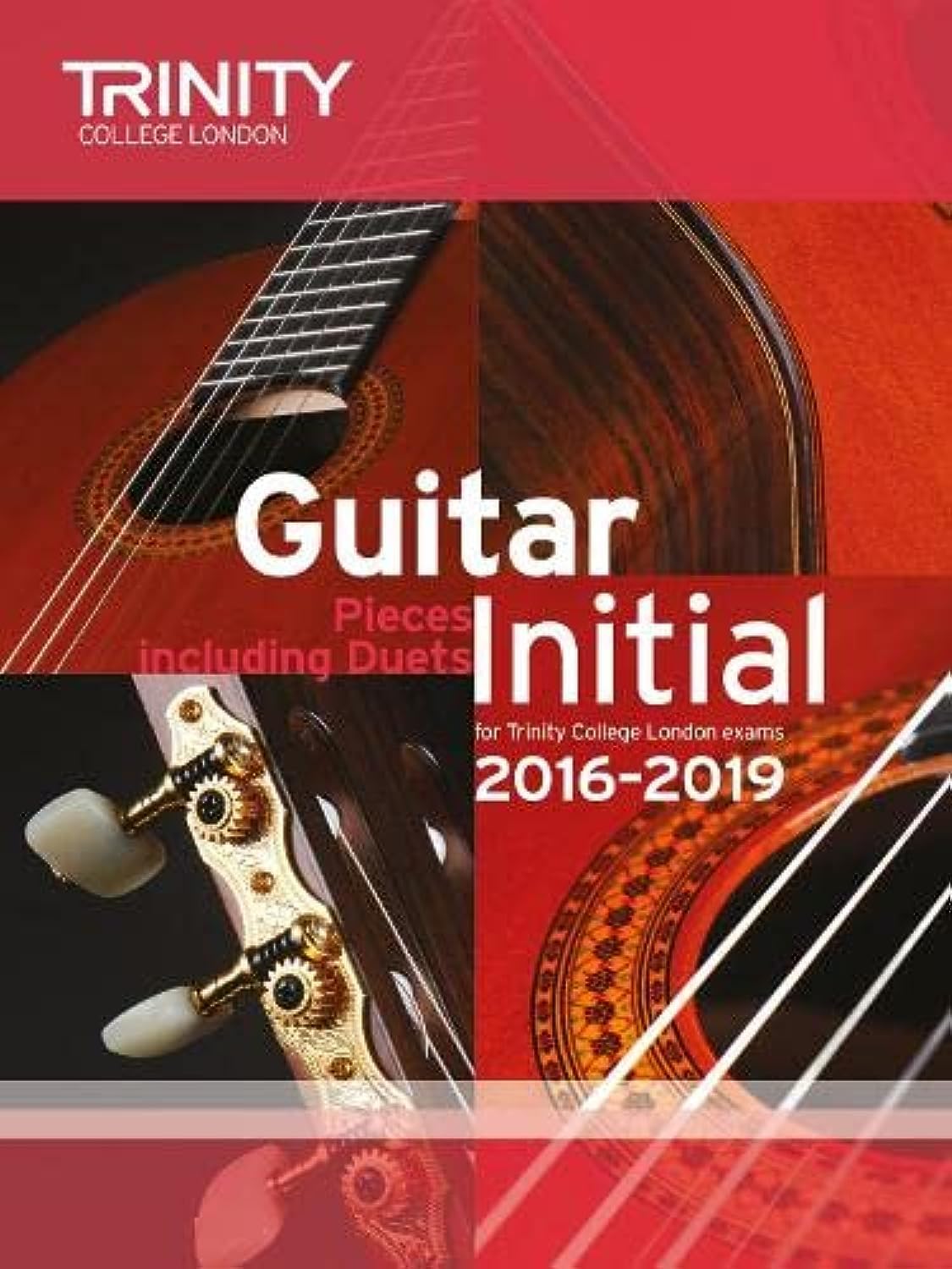 Trinity College London: Guitar Exam Pieces Initial Grade 2016-2019 book