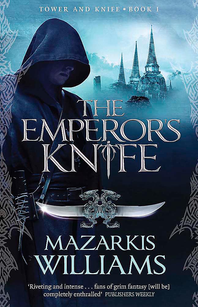 The Emperor's Knife: Tower and Knife Book I (Tower and Knife Trilogy) Contemporary literature