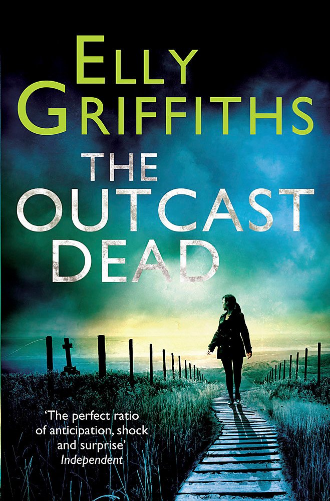 The Outcast Dead (The Dr Ruth Galloway Mysteries) Social Sciences