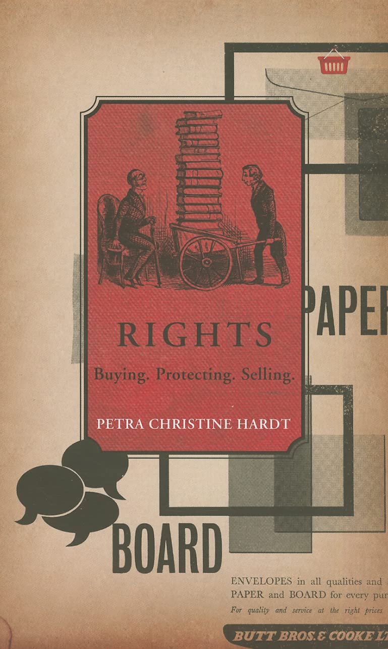 Rights: Buying, Protecting, Selling (The German List) Law