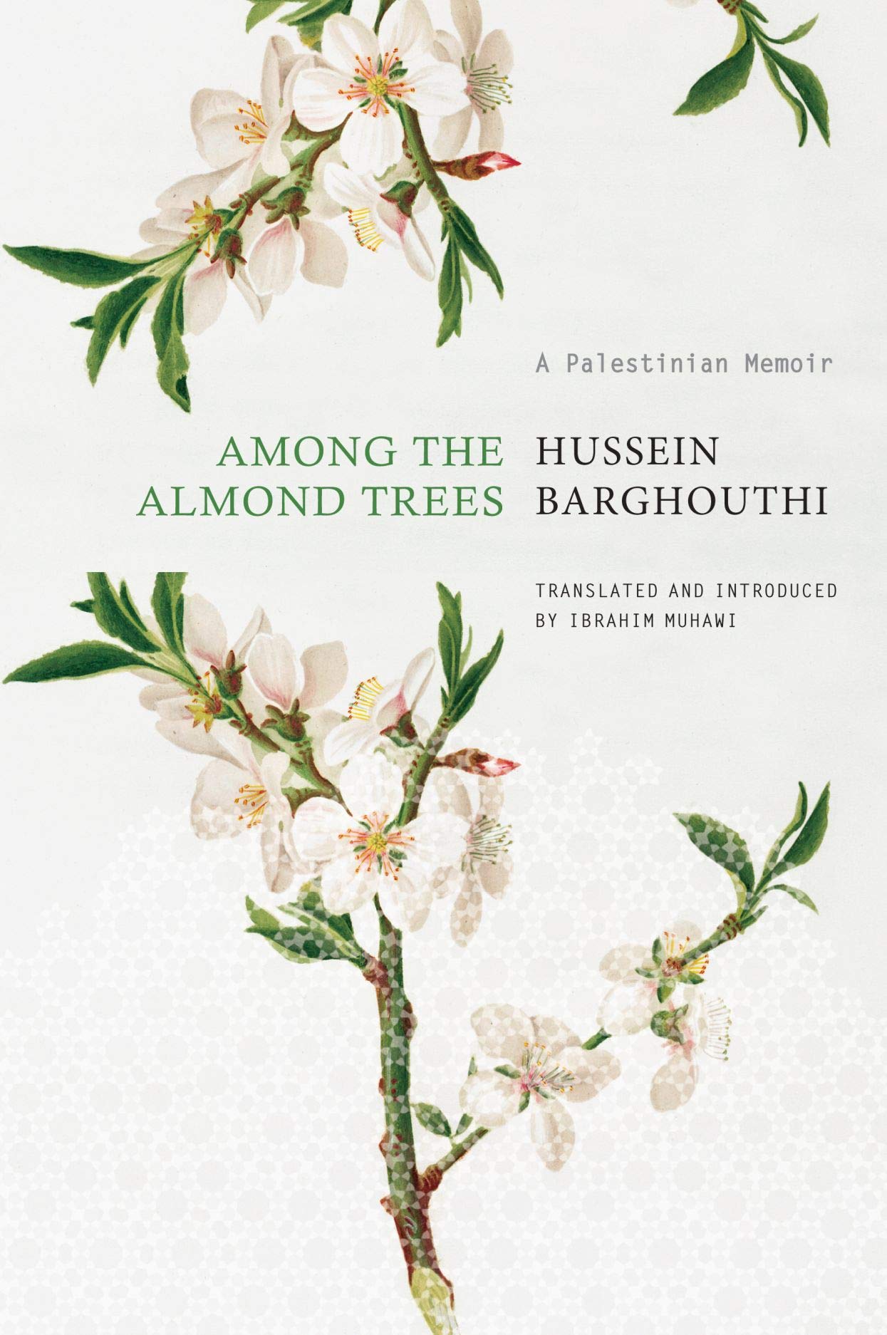 Among the Almond Trees: A Palestinian Memoir (The Arab List) Art & Literature