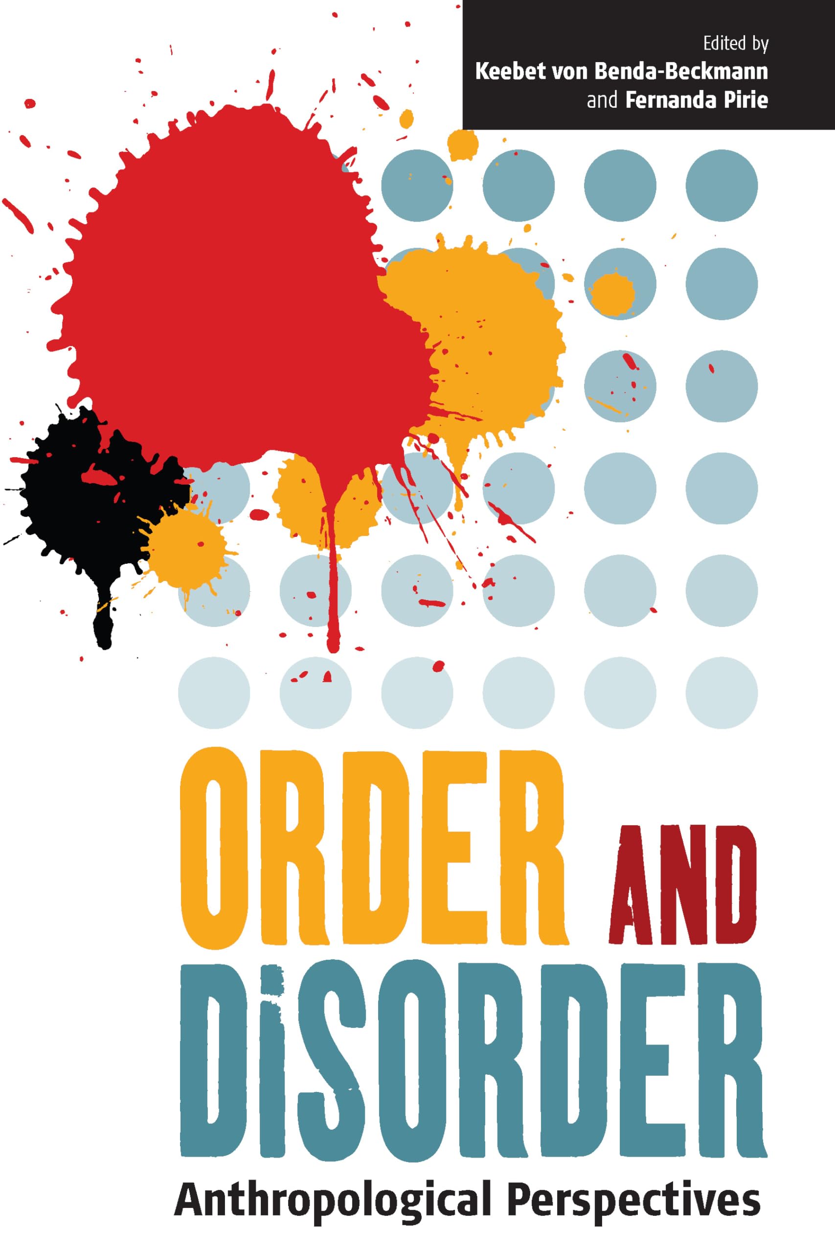 Order and Disorder: Anthropological Perspectives Law
