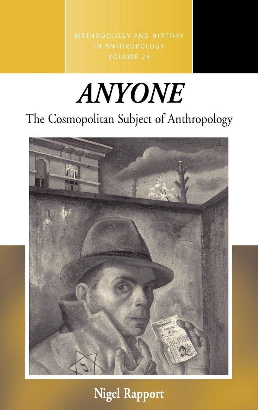 Anyone: The Cosmopolitan Subject of Anthropology book