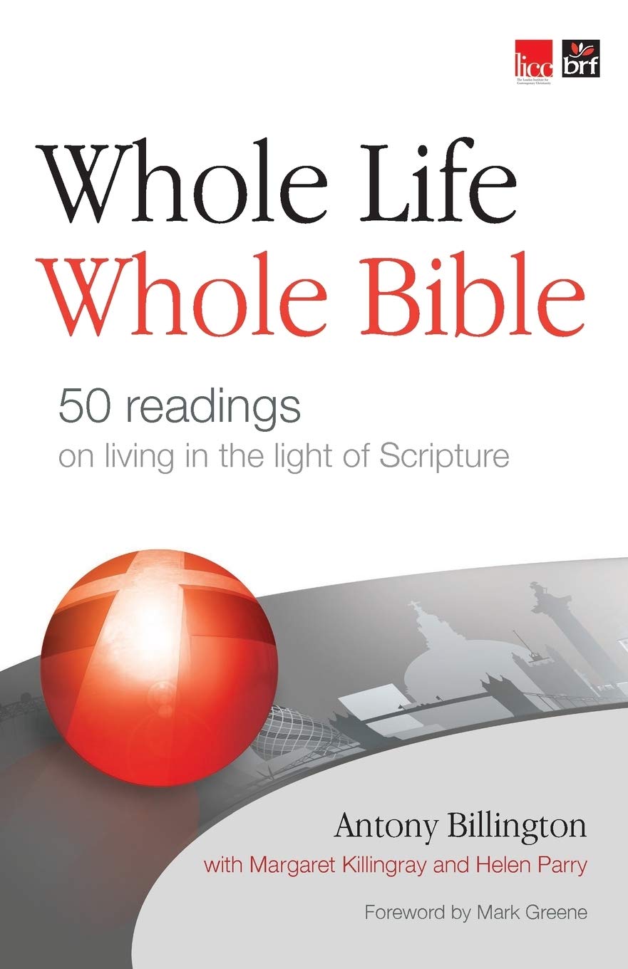 Whole Life, Whole Bible: Journey through scripture in 50 readings Religion & Esotericism