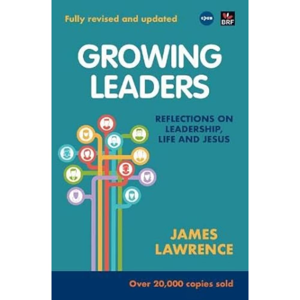 Growing Leaders: Reflections on leadership, life and Jesus Social Sciences