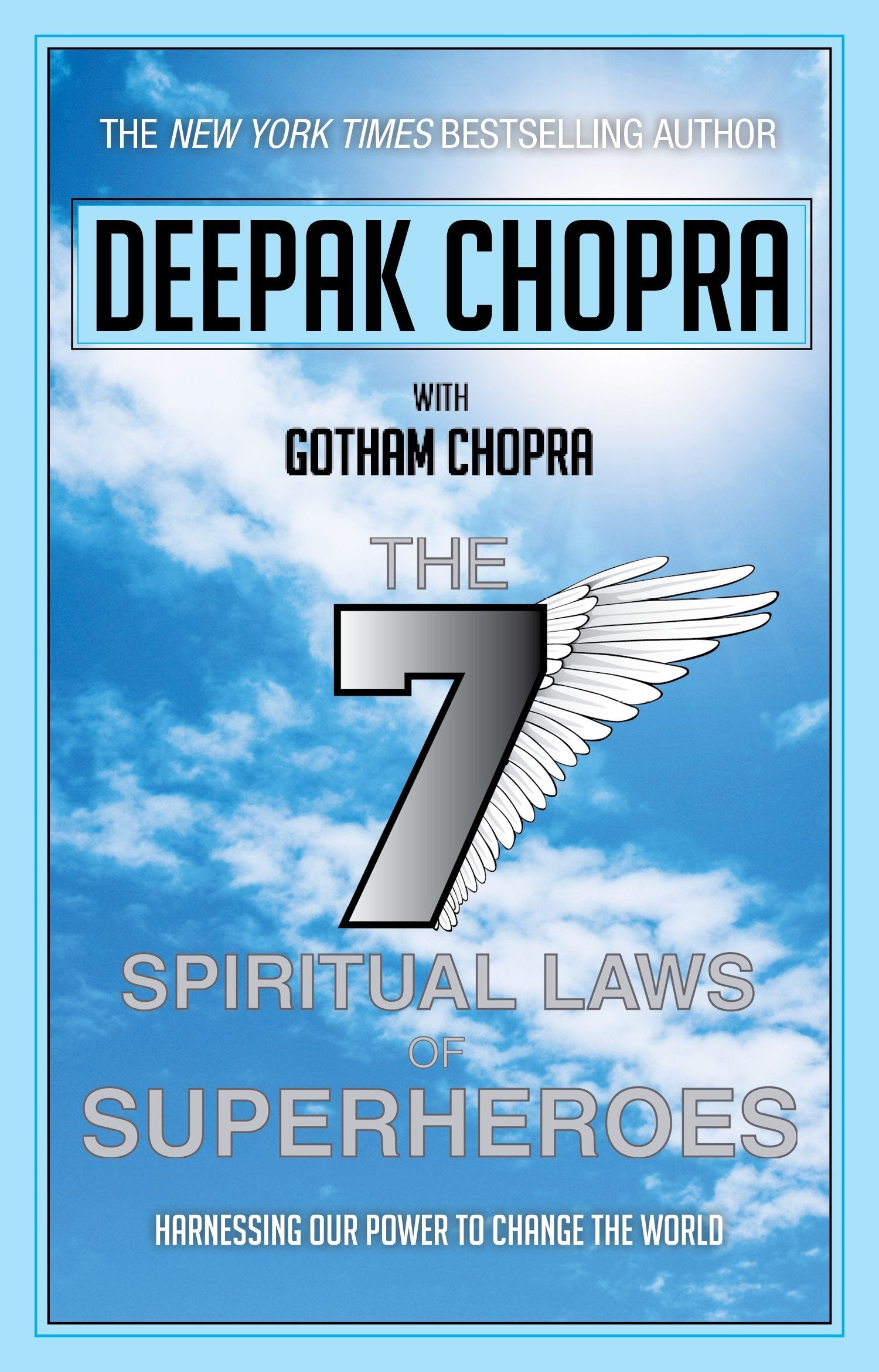Seven Spiritual Laws of Superheroes: Harnessing Our Power to Change the World Cartoons
