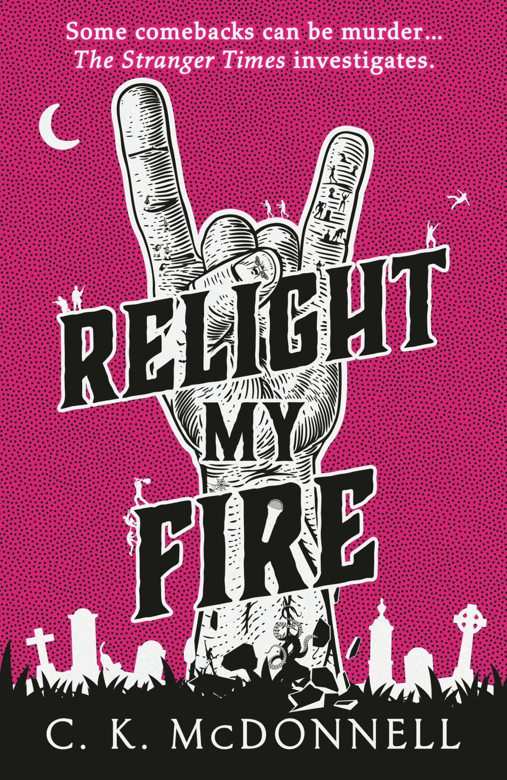 Product Image: Relight My Fire