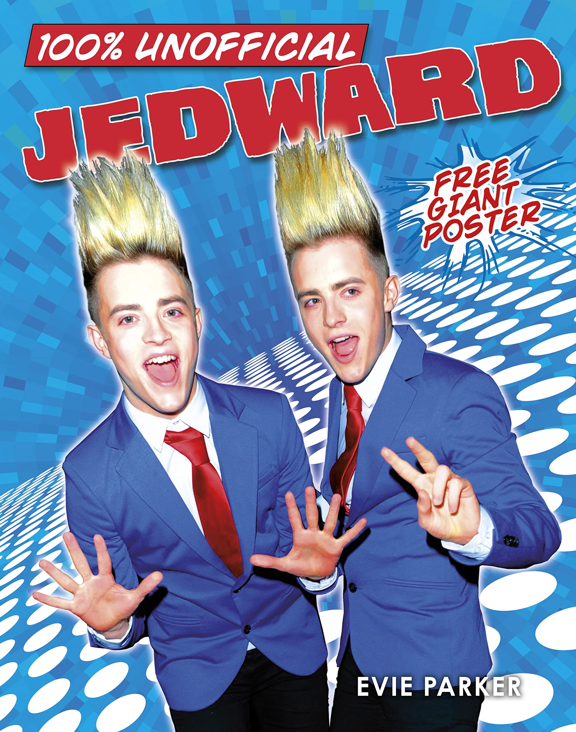 100% Unofficial Jedward: w/ Poster Non-fiction